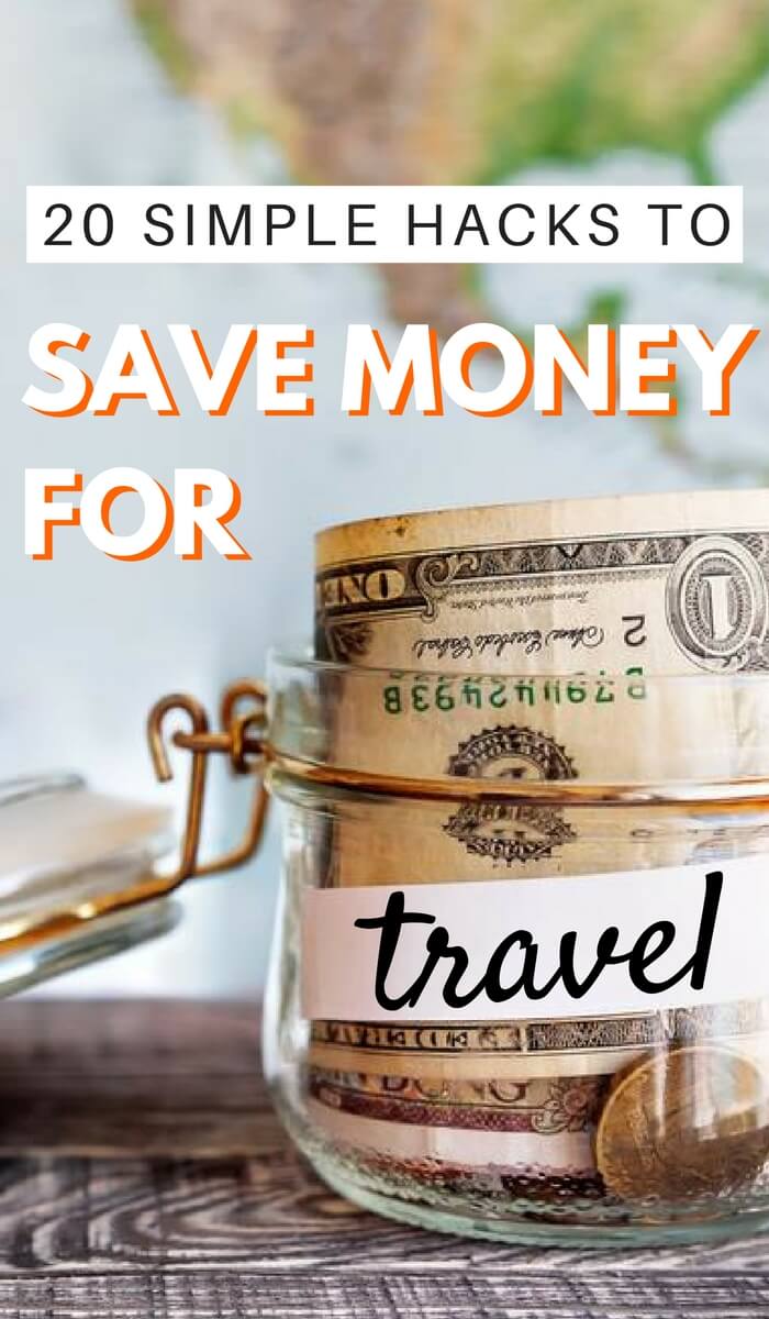 22-simple-hacks-to-save-money-for-travel-fast - StoryV Travel