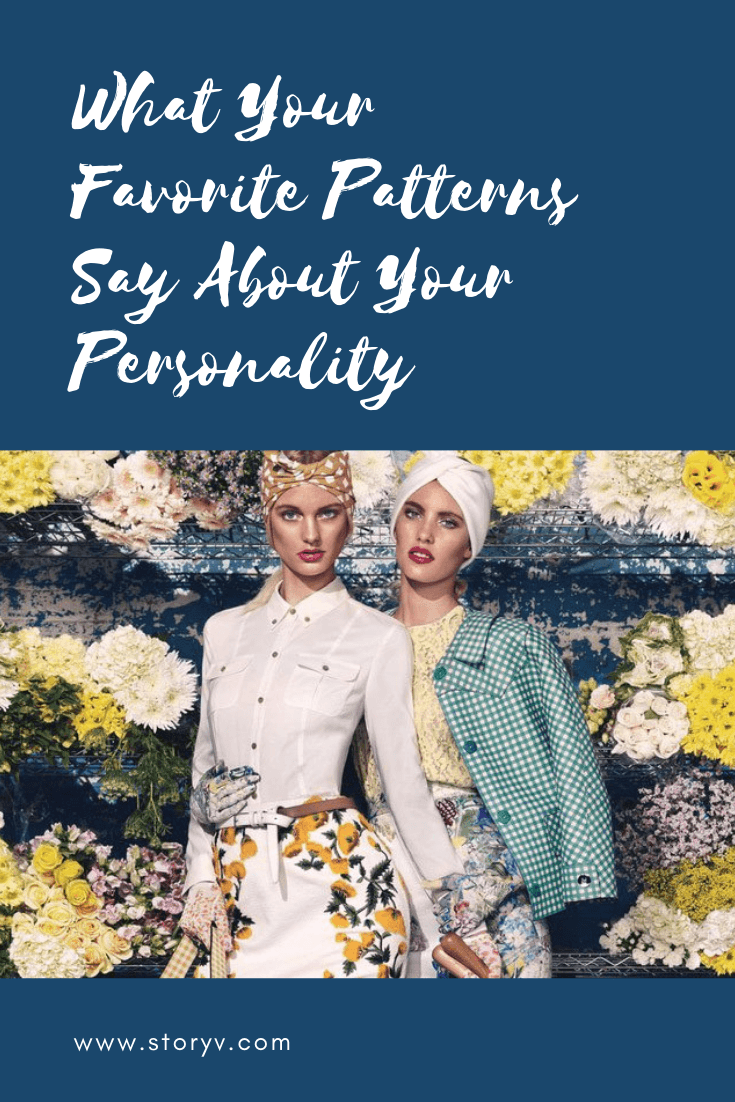 What Your Favorite Patterns Say About Your Personality